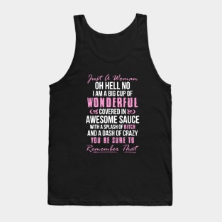 Just A Women Oh Hell No I Am A Big Cup Of Wonderful Wife T Shirts Tank Top